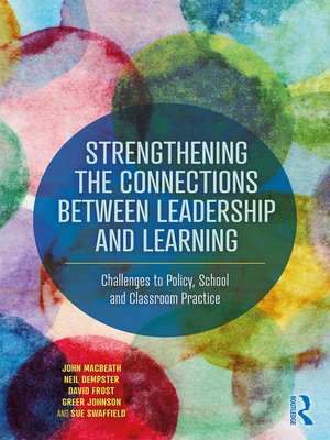 cover image of Strengthening the Connections between Leadership and Learning